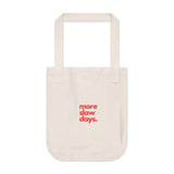 More Slow Days in Red Organic Canvas Tote Bag - Minimalist Eco-Friendly Tote for Everyday Use